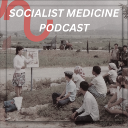 SOCIALIST MEDICINE